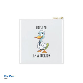 Trust me, I&#039;m a Ducktor Tegel - Vierkant Keramiek Glanzend Wit - 15 x 15 cm