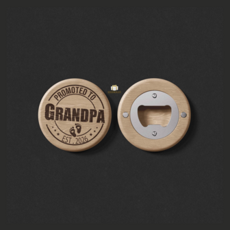 Promoted to Grandpa 2026 &ndash; Bieropener