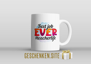 ‘Best job EVER #teacherlife’ Mok 300ML