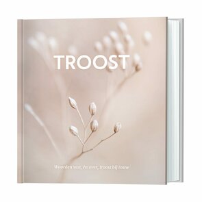 Troost – Een boek vol warmte, kracht en herinnering