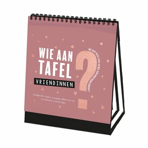 Wie aan tafel? – Vriendinnen